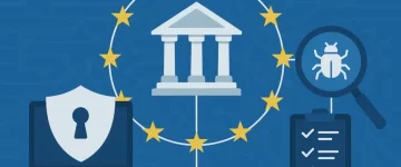 EU financial institution protected from cyber threats, explaining what is DORA, the Digital Operational Resilience Act.